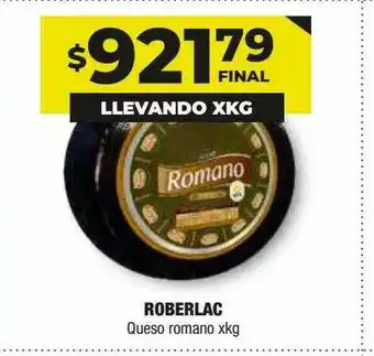 Maxi Ofertas Roberlac Queso Romano Xkg oferta