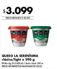 La serenísima - queso la serenísima clásico/light