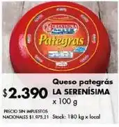 Disco La serenísima - queso pategrás oferta