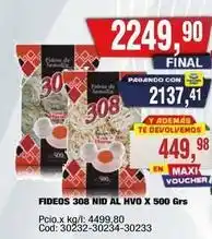 Maxiconsumo 308 - fideos nid al hvo x 500 grs oferta