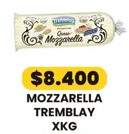 Autoservicio Capo Tremblay mozzarella oferta