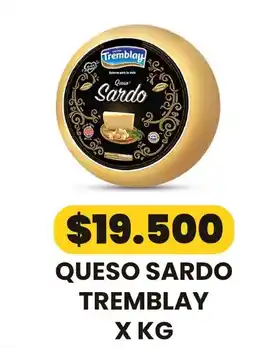 Autoservicio Capo Tremblay queso sardo oferta