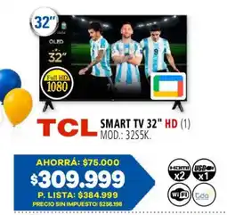 Casa del Audio Tcl smart tv 32" hd oferta
