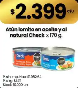 Changomas Check atún lomito en aceite y al natural oferta