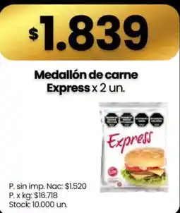 Changomas Express medallón de carne oferta