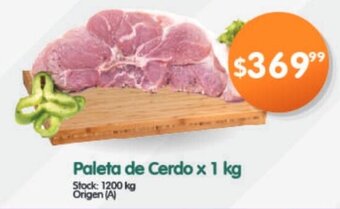 Supermercados Buenos Días Paleta de Cerdo x 1kg oferta