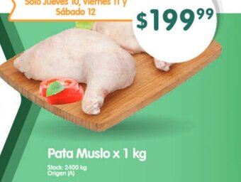 Supermercados Buenos Días Pata Muslo x 1kg oferta