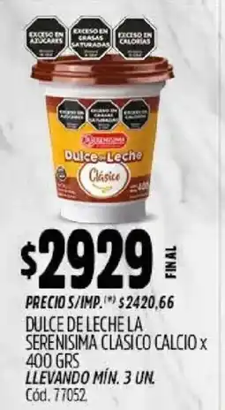 Supermercados Yaguar La serenisima dulce de leche clasico calcio oferta