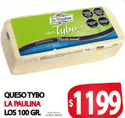 Supermercados Mariano Max La paulina queso tybo tradicional oferta