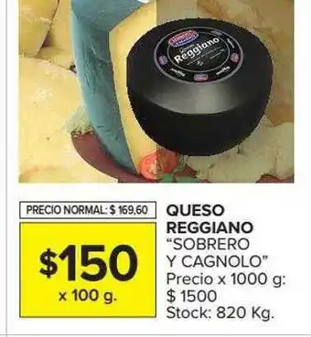 Carrefour Queso Reggiano ''sabrero Y Cagbolo oferta