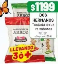 Almacor Dos hermanos - tostada arroz vs sabores oferta