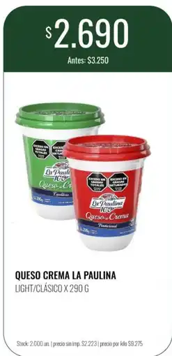 Super MAMI La paulina queso crema light/clásico oferta