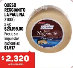 Makro La paulina queso reggianito oferta