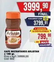Maxiconsumo Arlistán - cafe instantaneo oferta
