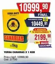 Maxiconsumo Yerba canarias x 1 kgr oferta