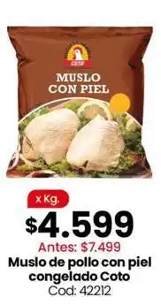 Coto Coto - muslo de pollo con piel congelado cod: 42212 oferta