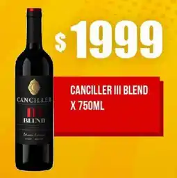 Nini Mayorista Canciller iii blend oferta