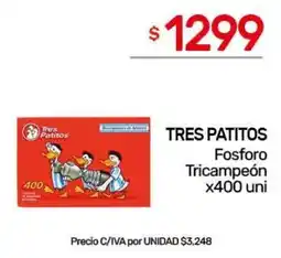 Nini Mayorista Tres patitos fosforo tricampeon oferta