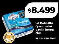 Supermayorista Vital La paulina queso saint paulin oferta