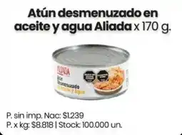 Changomas Aliada atún desmenuzado en aceite y agua oferta