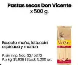Changomas Don vicente pastas secas oferta