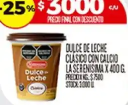 Supermercados DIA La serenisima dulce de leche clasico con calcio oferta