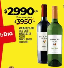 Supermercados DIA Marques del sur vino malbec/ blanco dulce tardio oferta