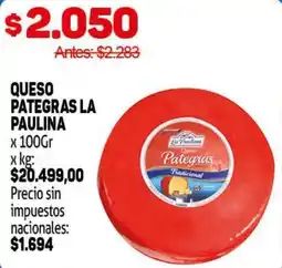 Makro Pategras la paulina queso oferta