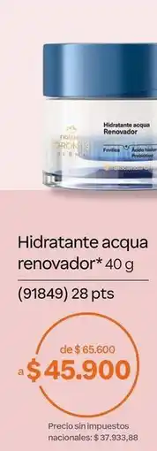 Natura Natura - hidratante acqua renovador* 40 g oferta