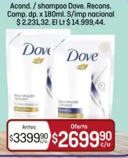 El Nene Dove acondicionador shampoo reconstrucción completa oferta