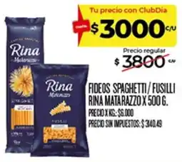 Supermercados DIA Rina fideos spaghetti / fusilli oferta