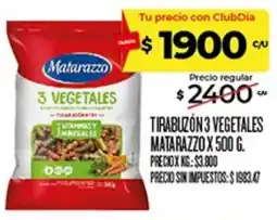 Supermercados DIA Matarazzo tirabuzón 3 vegetales oferta