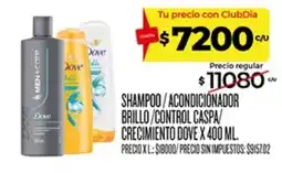 Supermercados DIA Dove shampoo / acondicionador brillo / control caspa / crecimiento x 400 ml oferta