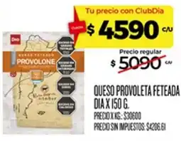 Supermercados DIA Duo queso provolleta feteada oferta