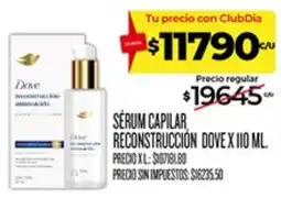 Supermercados DIA Dove sérum capilar reconstrucción oferta