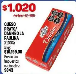 Makro La paulina - queso prato/danmbo la paulina oferta