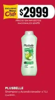 Diarco Plusbelle - shampoo y acondicionador x 1lt. c od. 39199 oferta