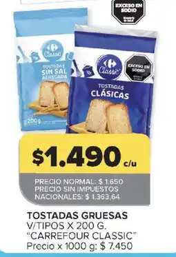 Carrefour Carrefour classic tostadas gruesas oferta