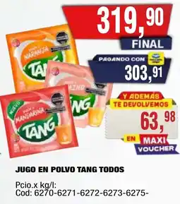 Maxiconsumo Tang jugo en polvo todos oferta