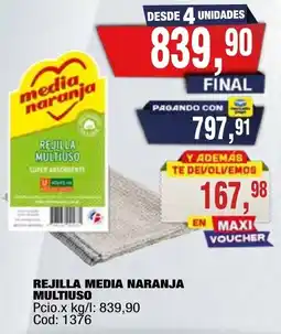 Maxiconsumo Media naranja rejilla multiuso oferta