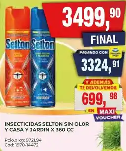 Maxiconsumo Selton insecticidas sin olor y casa y jardin oferta