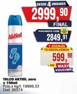 Maxiconsumo Aktiol talco aero oferta