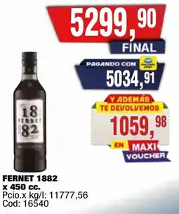 Maxiconsumo Fernet 1882 oferta