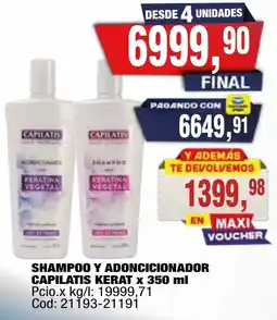 Maxiconsumo Capilatis shampoo y adoncionador oferta