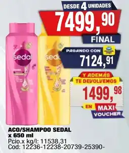 Maxiconsumo Sedal aco/shampoo oferta