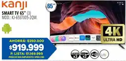 Casa del Audio Kanji smart tv 65" oferta