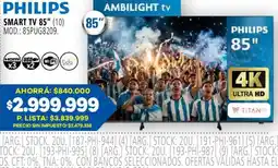 Casa del Audio Philips smart tv 85" oferta