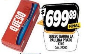 Supermercados Yaguar Queso Barra La Paulina Prato x Kg oferta
