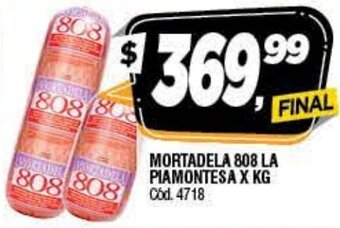 Supermercados Yaguar Mortadela 808 La Piamontesa x Kg oferta