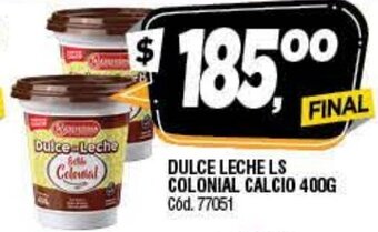 Supermercados Yaguar Dulce Leche LS Colonial Calcio 400g oferta